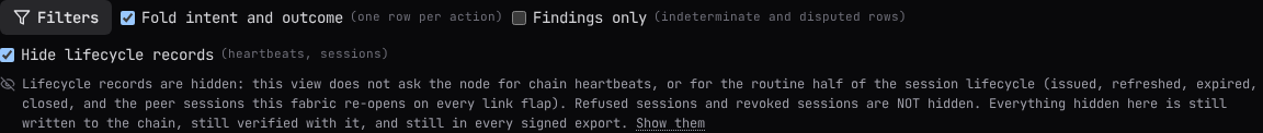 The trail filters: fold intent and outcome, findings only, and hide lifecycle records