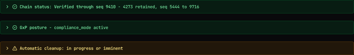 The three status banners: chain status, GxP posture, and automatic cleanup